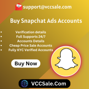 Buy Snapchat Ads Accounts- VCCSale.Com