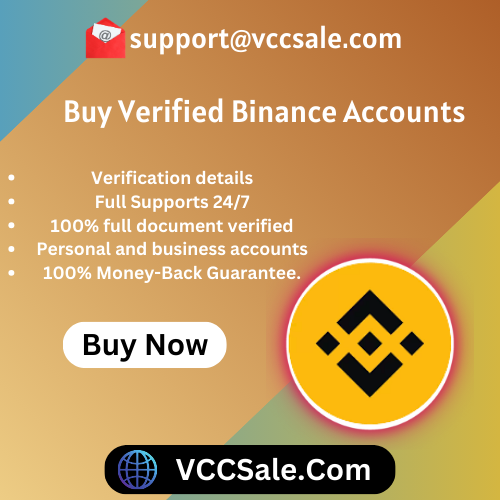 Buy Verified Binance Accounts- VCCSale.Com