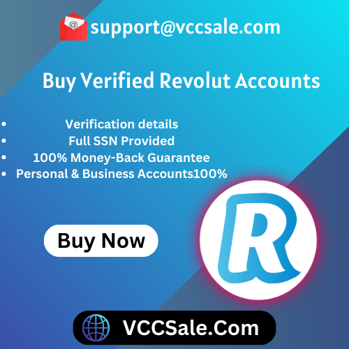 Buy Verified Revolut Accounts- VCCSale.Com