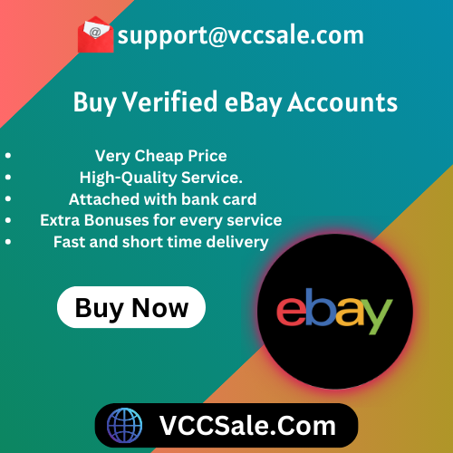 Buy Verified eBay Accounts- VCCSale.Com