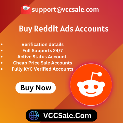 Buy Reddit Ads Account- VCCSale.Com