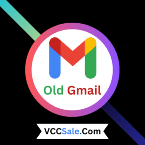 Buy Old Gmail Accounts- VCCSale.Com